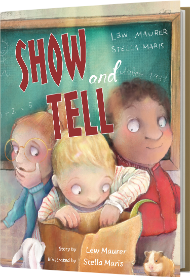 Lew Maurer's children's book cover featuring 3 young children in cartoon style  huddled together while one removes something from a bag. The title is Show and Tell